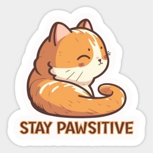 Stay Pawsitive (STAY POSITIVE) Cat illustration Sticker